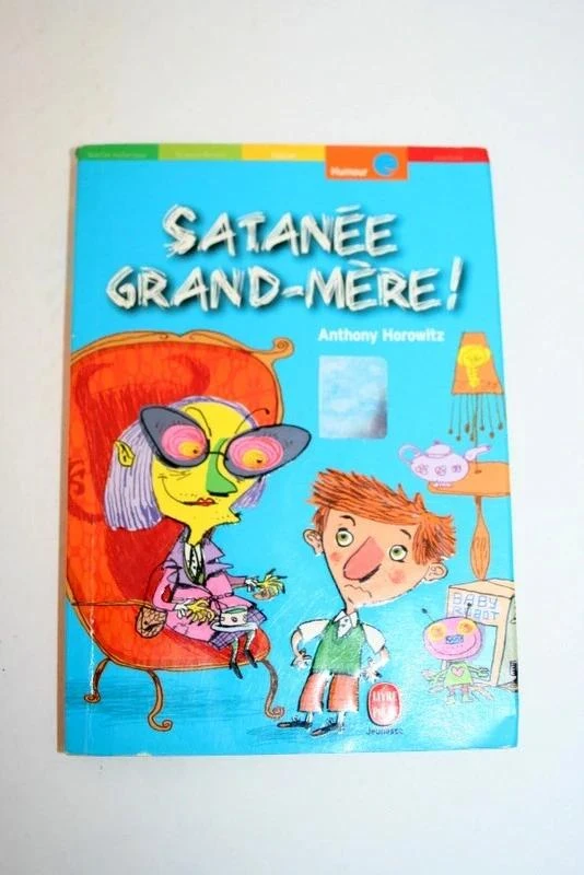 Satanée Grand-mère de Anthony Horowitz